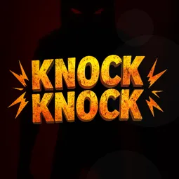 Knock Knock